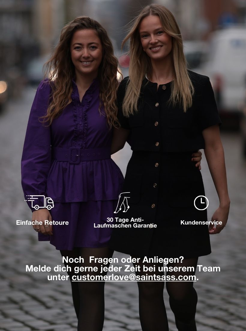 Melde dich jeder Zeit gerne bei uns unter customerlove@saintsass.com