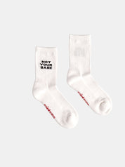 Not Your Babe Socks