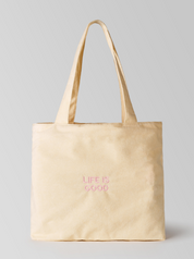 Life is good bag