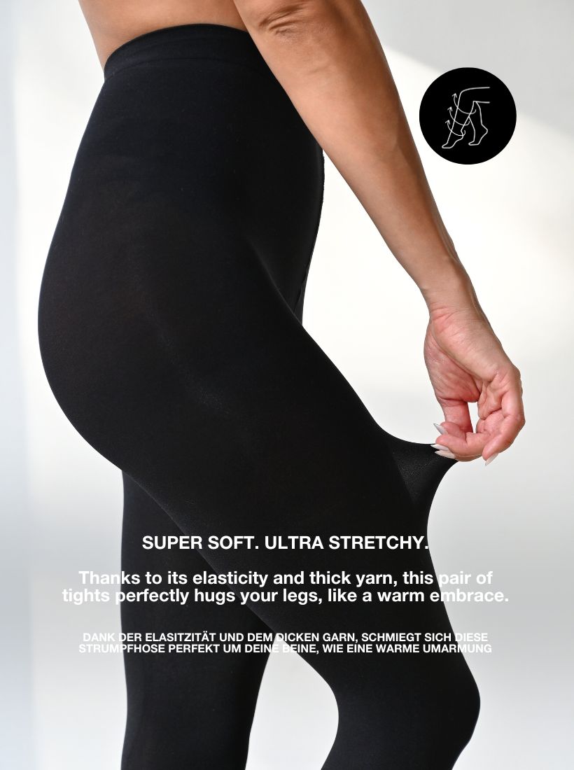 Super soft and ultra stretchy. Eine Strumpfhose die sich wie eine warme Umarmung um deine Beine legt.