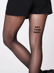 Not Your Madl